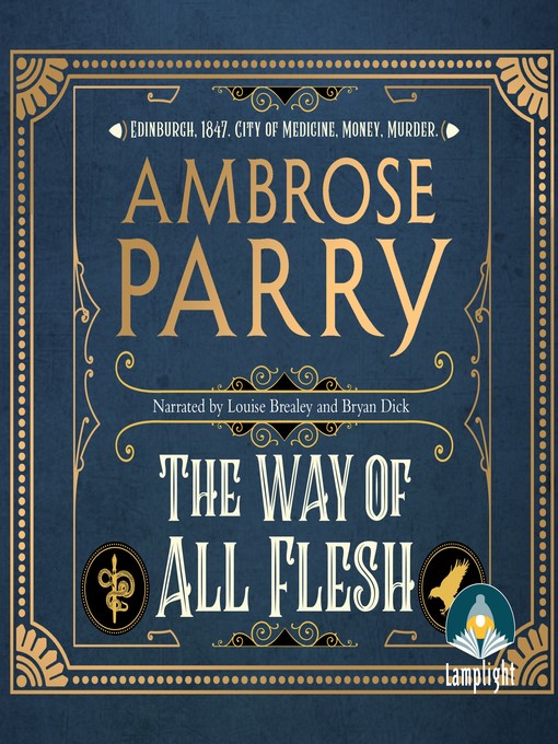 Title details for The Way of All Flesh by Ambrose Parry - Wait list
